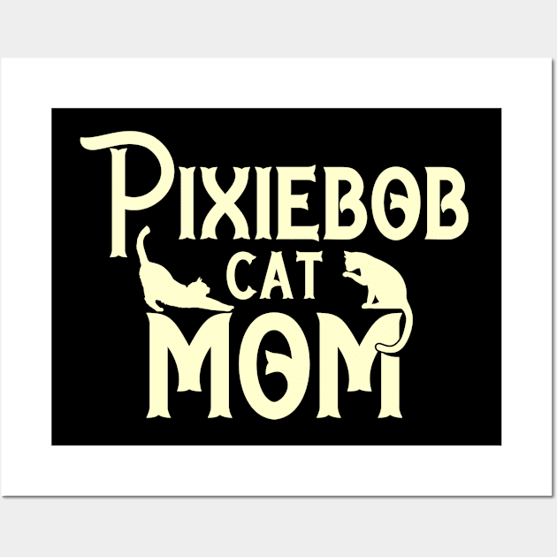 Pixie bob cat mama breed. Perfect present for mother dad friend him or her Wall Art by SerenityByAlex